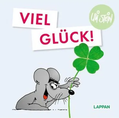 Image de Uli Stein: Gute Wünsche!: Viel Glück!