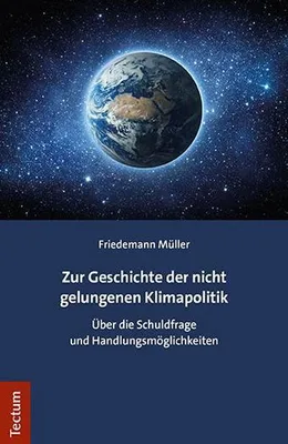 Produktbild von Zur Geschichte der nicht gelungenen Klimapolitik