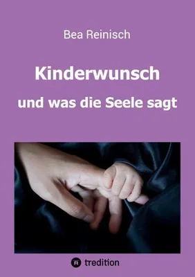 Produktbild von Kinderwunsch und was die Seele sagt