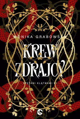 Zdjęcie produktu dla Spętani klątwami T.1 Krew zdrajcy - Monika Grabowska