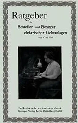 Obrázok produktu pre Ratgeber für Besteller und Besitzer elektrischer Lichtanlagen