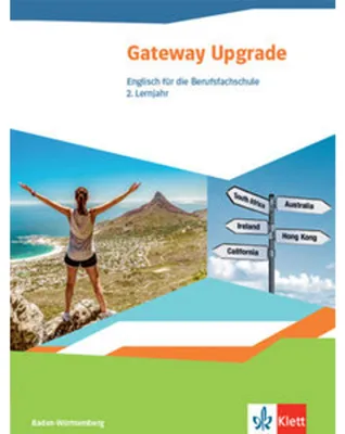 Immagine prodotto di Gateway Upgrade. Schülerbuch. Englisch für die Berufsfachschule. Ausgabe Baden-Württemberg