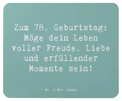 Produktbild von Mr. & Mrs. Panda Mousepad Spruch 78. Geburtstag Freude Liebe - Meeresbrise - Geschenk, Glückwünsche, herzliche Botschaft, computer mauspad, Mouse Pad, Happy Birthday