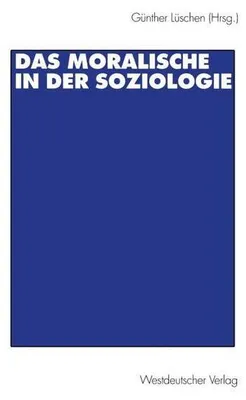 Obrázek produktu pro Das Moralische in der Soziologie