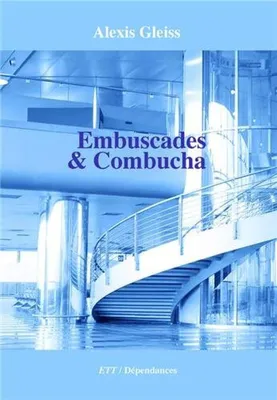 Image de Embuscades & Combucha