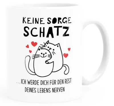 Produktbild von Kaffee-Tasse Liebe Katzen Pärchen Keine Sorge Schatz Geschenk Partner Paar Valentinstag Weihnachten Moonworks® weiß standard