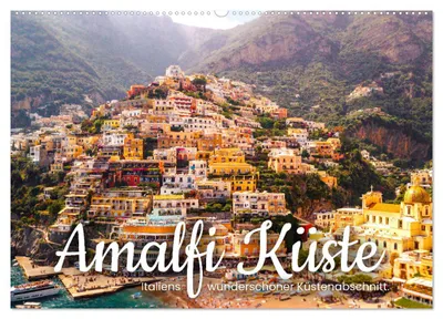 Produktbild von Amalfi Küste - Italiens wunderschöner Küstenabschnitt. (Wandkalender 2027 DIN A2 quer), CALVENDO Monatskalender