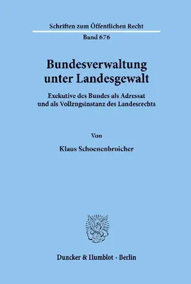 Produktbild von Bundesverwaltung unter Landesgewalt.