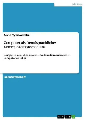 Produktbild von Computer als fremdsprachliches Kommunikationsmedium