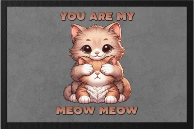 Produktbild von You Are My Meow Meow Süße Katzen Fußmatte Cat Mom Dad Paar Geschenk