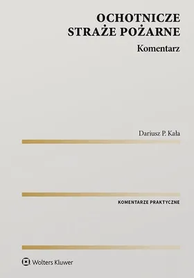 Immagine prodotto di Ochotnicze straże pożarne. Komentarz - Dariusz Kała (Recht auf Polnisch)