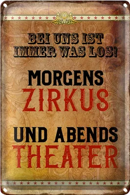 Produktbild von Blechschild Spruch 20x30cm bei uns ist immer was los Zirkus