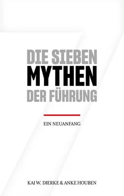 Produktbild von Die Sieben Mythen der Führung