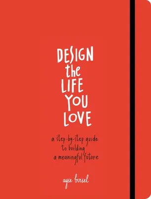 Obrázek produktu pro Design the Life You Love