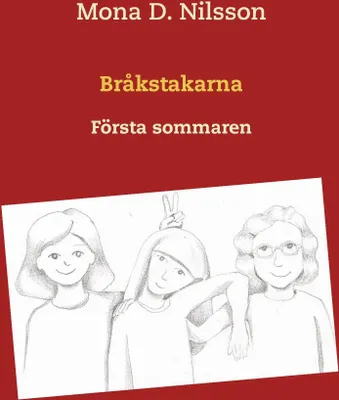 Produktbild von Bråkstakarna – Erster Sommer: Die Geschichte zweier zehnjähriger Mädchen