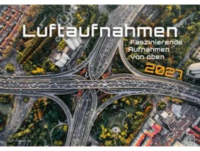Obrázek produktu pro Luftaufnahmen - faszinierende Aufnahmen von oben - ABOVE - 2027 - Kalender DIN A2