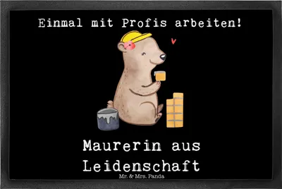 Produktbild von Mr. & Mrs. Panda Fußabtreter Maurerin Leidenschaft 40 x 60 cm - Schwarz - Geschenk, Bodenvorleger, Schmutzfangmatte, Gesellenprüfung, Schmutzmatte, Witzig, Handwerkerin