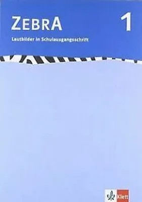 Image de Zebra. Lautbilder in Schulausgangsschrift 1. Schuljahr