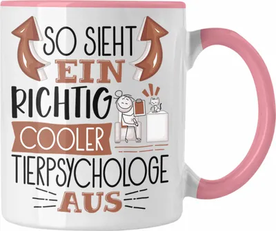 Produktbild von Trendation - Tierpsychologe Tasse So Sieht Ein Richtig Cooler Tierpsychologe Aus Geschenk Lustiger Spruch Geschenkidee (Rosa)