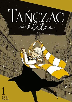 Immagine prodotto di Tańcząc w klatce. Tom 1
