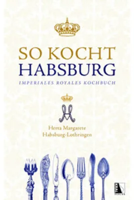 Immagine prodotto di So kocht Habsburg