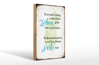 Produktbild von Holzschild Spruch 20x30cm nicht wichtig wohin du gehst