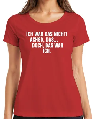 Produktbild von Ich war das nicht Achso doch das war ich lustig sarkastisch humor Damen T-Shirt, Rot, XL