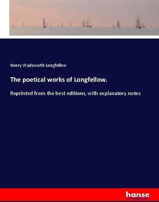 Produktbild von The poetical works of Longfellow.
