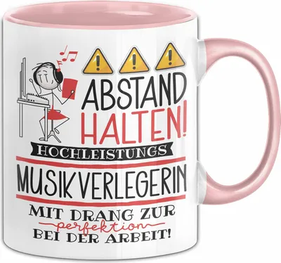 Produktbild von Musikverlegerin Tasse Geschenk Lustig Abstand Halten Hochleistungs-Musikverlegerin Mit Drang Zur Perfektion Bei Der Arbeit (Rosa)