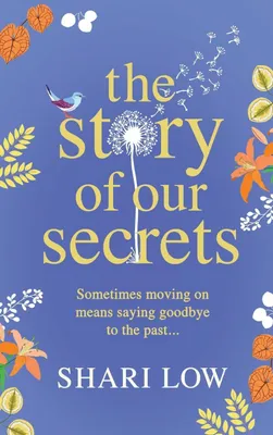 Produktbild von The Story of Our Secrets