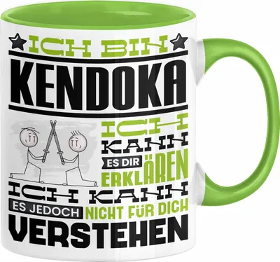 Produktbild von Kendoka Geschenk Kaffee-Tasse Geschenkidee für Kendoka Ich Bin Kendoka Ich Kann Es Dir Erklären Jedoch Nicht Für Dich Verstehen Spruch Lustig (Grün)