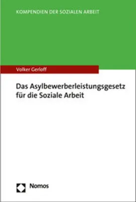 Obrázek produktu pro Das Asylbewerberleistungsgesetz für die Soziale Arbeit