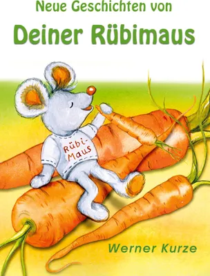 Produktbild von Neue Geschichten von Deiner Rübimaus