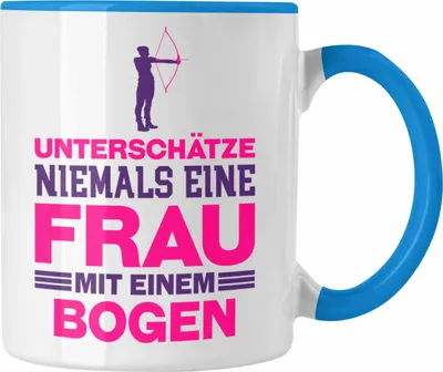 Produktbild von Trendation - Bogenschießen Frau Tasse Geschenk Pfeil und Bogen Kaffeetasse für Frauen Unterschätze Niemals Eine Frau (Blau)