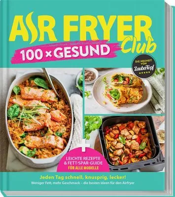 Produktbild von AIR FRYER 100 x Gesund
