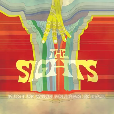 Produktbild von Sights,The-Most Of What Follows Is True