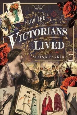 Imagen del producto de How the Victorians Lived