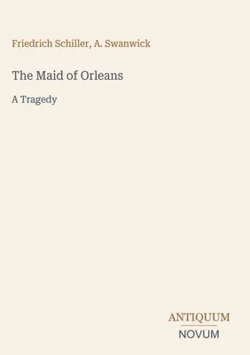 Produktbild von The Maid of Orleans
