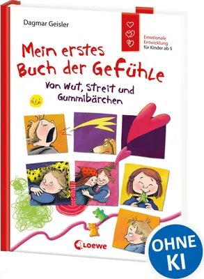Produktbild von Mein erstes Buch der Gefühle - Von Wut, Streit und Gummibärchen