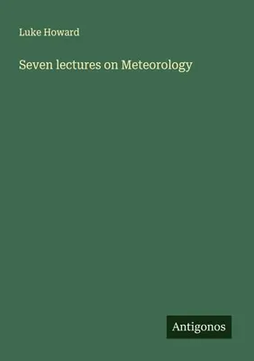 Produktbild von Seven lectures on Meteorology