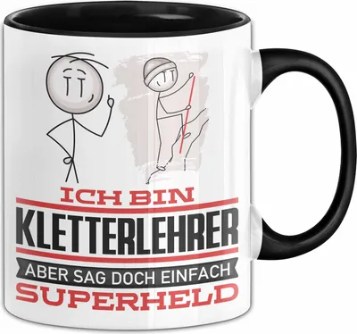 Produktbild von Kletterlehrer Geschenk Tasse Ich Bin Kletterlehrer Aber Sag Doch Einfach Superheld Lustige Geschenkdiee für Kletterlehrer Kaffee-Becher (Schwarz)