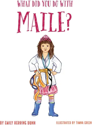 Produktbild von What Did You Do With Maile?