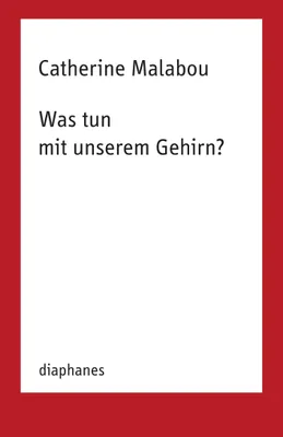 Produktbild von Was tun mit unserem Gehirn?