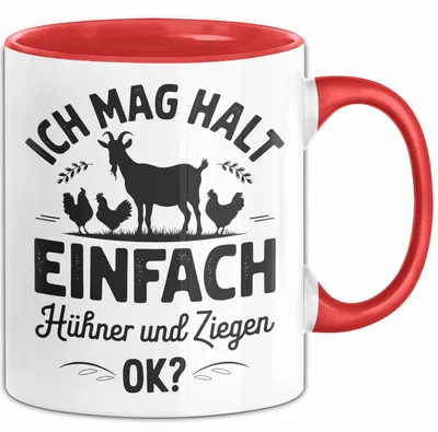 Produktbild von Ziegenbauer Ziegen Tier Tasse Geschenk Lustige Geschenkidee Spruch Ich Mag Halt Einfach Hühner Und Ziegen (Rot)