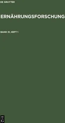 Produktbild von Ernährungsforschung. Band 31, Heft 1