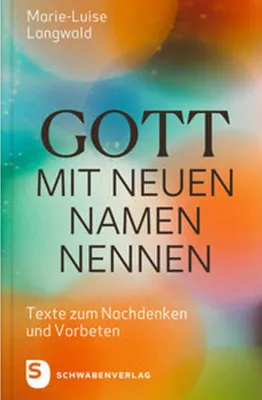 Obrázek produktu pro Gott mit neuen Namen nennen