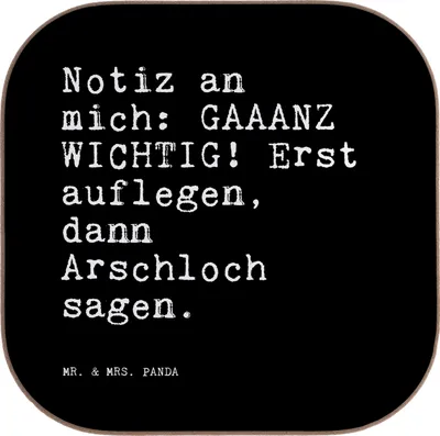 Produktbild von Mr. & Mrs. Panda Untersetzer für Gläser Notiz an mich: GAAANZ... - Schwarz - Geschenk, Spruch Sprüche Weisheiten Zitate Lustig Weisheit Worte, gläseruntersetzer, Frau