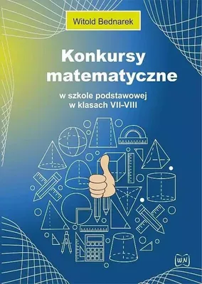 Produktbild von Nowik - Konkursy Matematyczne Klasy 7-8: Zadania Z Rozwiązaniami