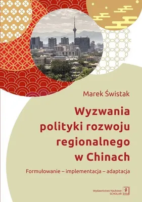 Produktbild von Wyzwania polityki rozwoju regionalnego w Chinach