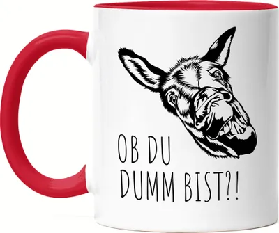 Produktbild von Ob du dumm bist?! Tasse Rot Büro Geschenk Sarkasmus Mitarbeiter Chef Kollegen Esel